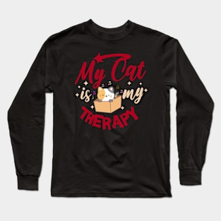 My Cat is my Therapy Long Sleeve T-Shirt